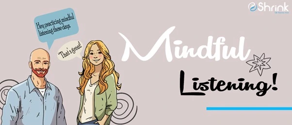 Mindful Listening 